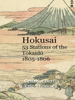 cover image of Hokusai 53 Stations of the Tokaido 1805-1806